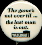 Button-The_Games_Not_Over_Til_The_Last_Man_Is_Out